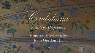 Cembaliana: A Suite for Harpsichord