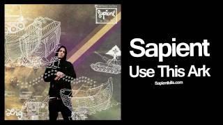 Sapient - Use This Ark