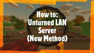 [EASY] How to play Unturned with friends in 5 minutes! (New method for 2021) [3.20.13.0+]