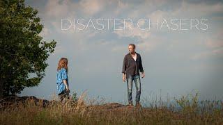 Disaster Chasers | DRAMA Short Film