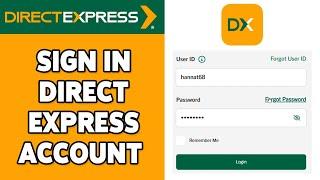 How To Sign In Direct Express Account 2024 | Login Guide For Direct Express Account