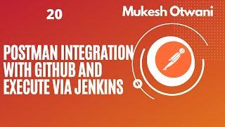 How To Integrate Postman with Github and Execute from Jenkins