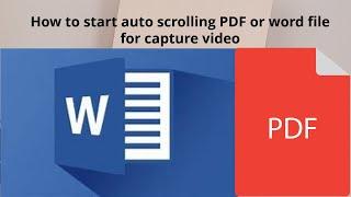 how to auto scrolling PDF file for capturing video with speed limits