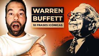 10 Frases Icónicas de Warren Buffett - E o Que Podemos Aprender Com Elas