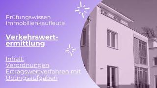 Prüfungswissen Immobilienwirtschaft - Wertermittlung - Ertragswertverfahren