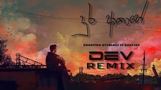 Dura Akahe - Progressive House Remix - Charitha Attalage ft Ravi Jay (DEV REMIX)