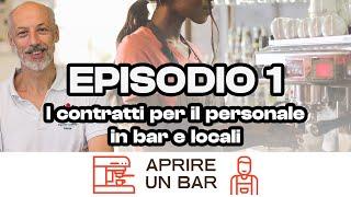 EP1: I contratti per il personale in bar e locali - [AUB Video]