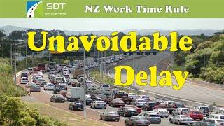 Unavoidable delay and Logbook Entries #SDT #NZ #License Work Time Rule