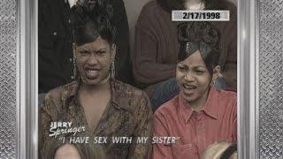 I Had Sex With My Sister (The Jerry Springer Show)