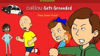 Caillou Gets Grounded: New Sister Rosie