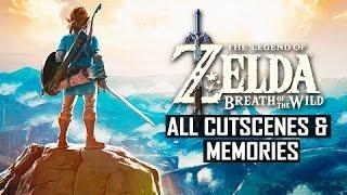 Legend of Zelda Breath of the Wild Movie - All Forgotten Memories & Cutscenes + ENDING (SPOILERS)