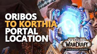 From Oribos to Korthia Portal Location WoW