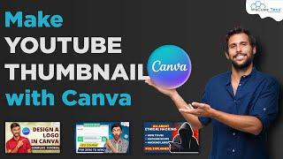 Canva से YouTube Thumbnail कैसे बनाएं? Create YouTube Thumbnail with Canva for FREE!