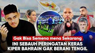 Mees & Diks Kasih Peringkatan, Tim Analis Jadi Kejutan: Kiper Bahrain Kena Mental Gak Berani Tengil