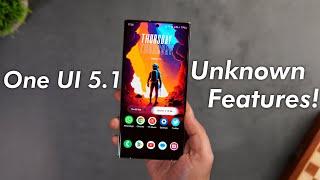 7 UNKNOWN NEW One UI 5.1 Features You're Not Using On Your Samsung Phone - Must TRY!