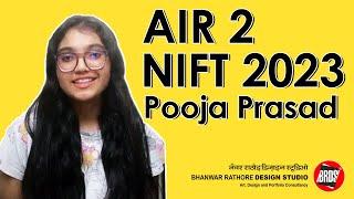 Pooja Prasad | AIR 02 |NIFT 2024 | NIFT Entrance Exam 2024 | NIFT Coaching Classes 2024