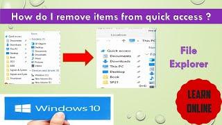 How to remove items from quick access window | How to Remove Recent Files from file explorer