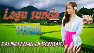 Kumpulan Lagu Sundaan Full Album, Pop Sunda Lawas, Lagu Sunda Paling Enak Sampai Merinding, Sundaan