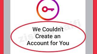 Fix Instagram We Couldn't Create an Account for You Problem Solve