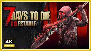 Nueva Aventura en DEMENTE en la ESTABLE 1.0 | 7 DAYS TO DIE Gameplay Español