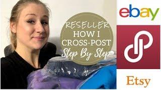 How I Cross-Post on Poshmark, Ebay & Etsy Step By Step! | Online Reseller How-To | Work At Home Mom