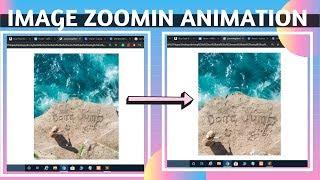 Image Zoom on Hover Effect Animation using CSS and HTML