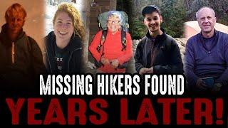 Missing Hikers FOUND YEARS LATER!