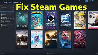 How To Fix Steam Games Not Launching Loading Opening Working