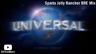 Universal Pictures Logo History - Sparta Jolly Rancher BRE Mix