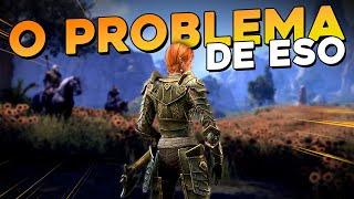 O Maior Problema de Começar no Elder Scrolls Online (ESO)