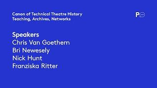 PQ Talks 17 June - Canon of Technical Theatre History