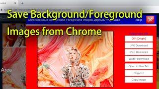 How to save Background Foreground Images from Chrome browser