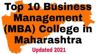 Top 10 Business Management (MBA) College in Maharashtra #mba #college