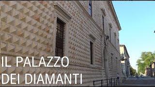 IL PALAZZO DEI DIAMANTI e la Leggenda - Il Segreto degli Estensi