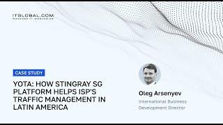 Yota: how Stingray SG platform helps ISP's traffic management in Latin America