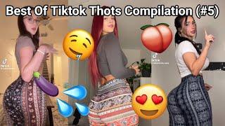 Best Of Tiktok Thots Compilation  | #5