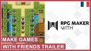 RPG MAKER WITH - Make Games with Friends Trailer (Nintendo Switch, PS4, PS5) EU - French