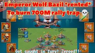 Emperor Wolf Bazil migrated to burn a 700M Rally Trap Lords Mobile