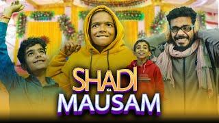 Shadi Ka Mausam | Himanshu Singh Bihar