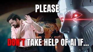 Please don’t take help of AI : Study Abroad