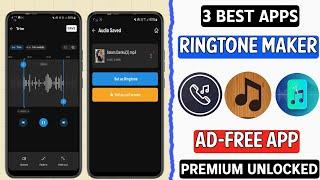 Top 3 Free Ringtone Maker Apps For Android