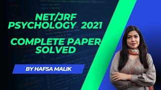 PRACTICE & PAPER ANALYSIS  | NTA UGC-NET 2021 PSYCHOLOGY  | HAFSA MALIK #hafsa_malik #gate #net