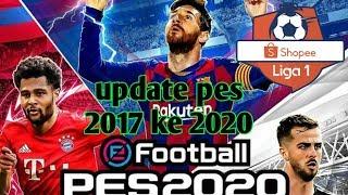 Terbaru Cara patch pes 2017 PC ke pes 2020/cara update pes 2017 ke pes 2020 next season