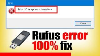 How to fix ISO image extraction failure error in Rufus
