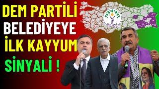 Dem Partili Belediye ye İlk Kayyum Sinyali!