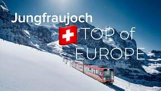 Jungfraujoch - Incredible Views at the Top of Europe! ️Travel Guide || Summer in Switzerland 