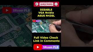 DISABLE VGA nvidia ASUS N43SL #shortsfeed