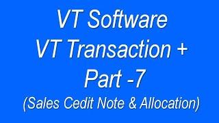 VT TRANSACTION | SALES CREDIT NOTE IN VT TRANSACTION | VT SOFTWARE | VT TRANSACTION TUTORIAL | VT