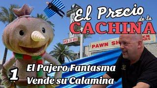 01 - El Pajero Fantasma vende su calamina voladora - EL PRECIO DE LA CACHINA