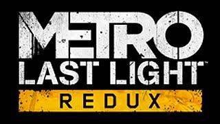 Metro Last Light redux/ Медвежатник